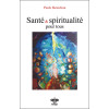 Santé & spiritualité pour tous
