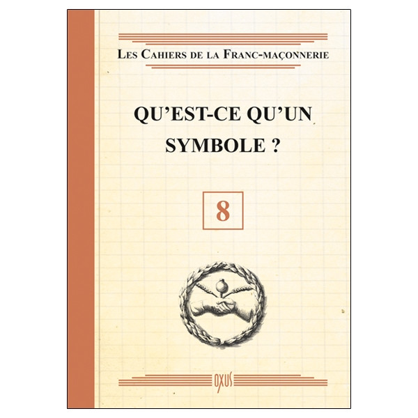 Qu'est-ce qu'un symbole ? Livret 8
