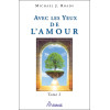 Avec les yeux de l'amour - Tome 2