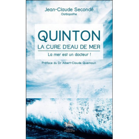 Quinton - La cure d'eau de mer - La mer est un docteur !