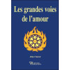 Les grandes voies de l'amour