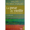 La peur de vieillir - Un pas vers l'euthanasie ?