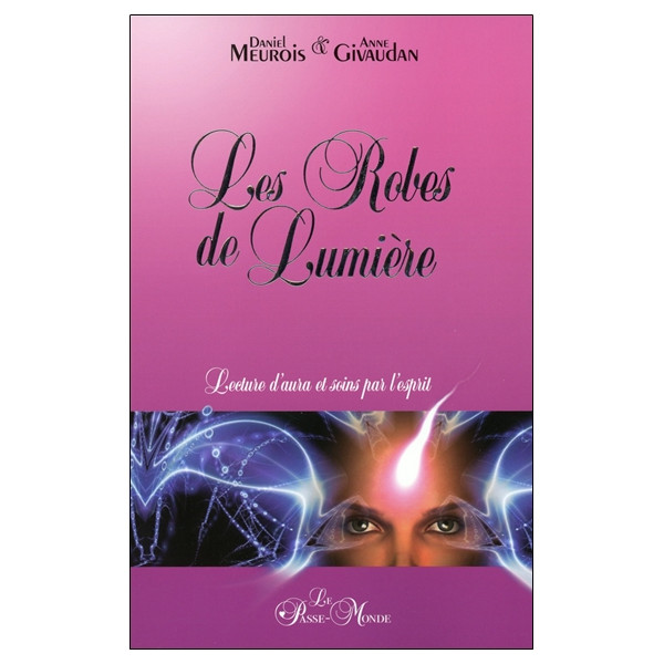 Les Robes de Lumière - Lecture d'aura et soins par l'esprit