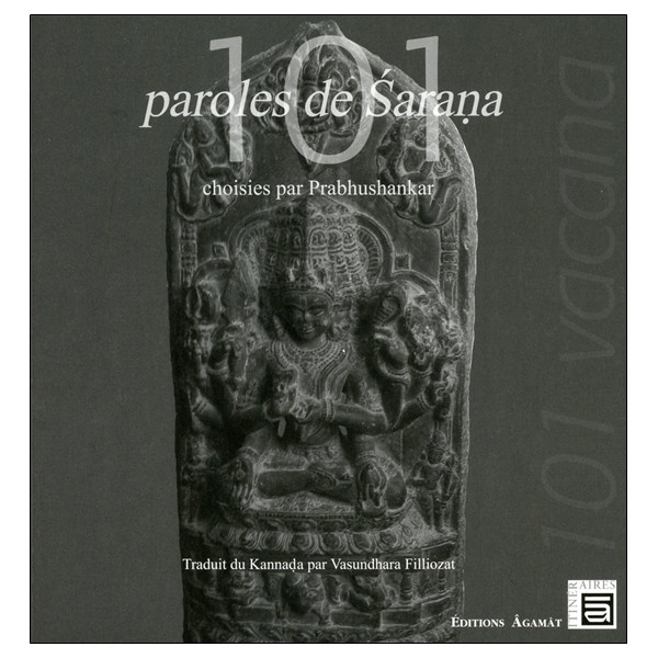 101 paroles de Sarana choisies par Prabhushankar