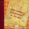 Petite fabrique d'instruments de musique - Le petit joueur de flûtiau