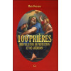 100 prières merveilleuses de protection et de guérison