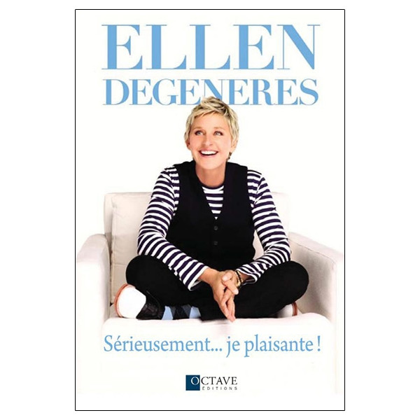 Sérieusement... je plaisante !