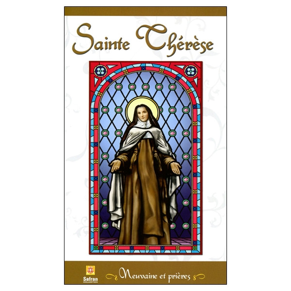 Sainte Thérèse - Neuvaine et prières