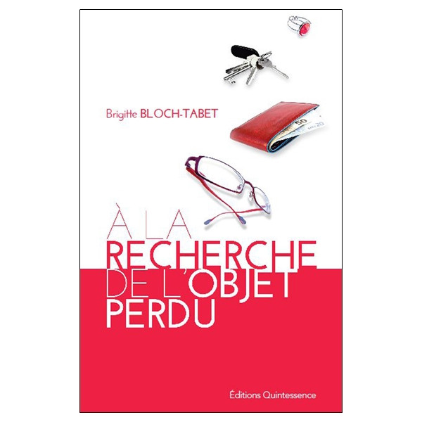 A la recherche de l'objet perdu