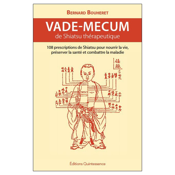 Vade-mecum de shiatsu thérapeutique