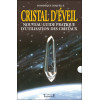 Cristal d'éveil - Nouveau guide prat. d'utilisation des cristaux