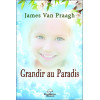 Grandir au Paradis