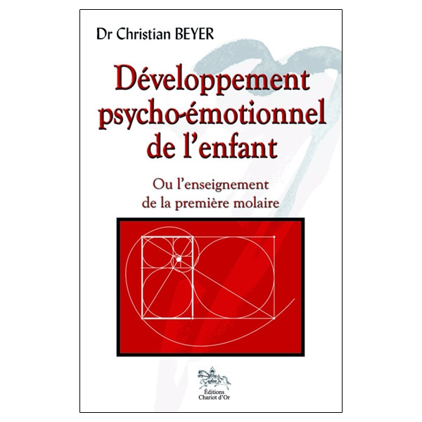 Développement psycho-émotionnel de l'enfant