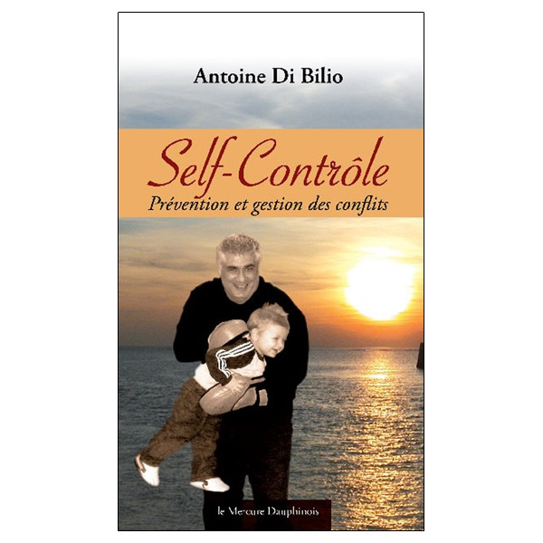 Self-Contrôle - Prévention et gestion des conflits