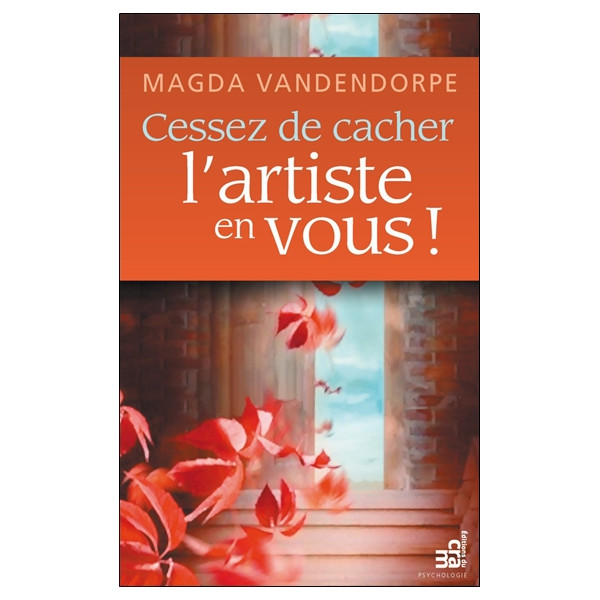 Cessez de cacher l'artiste en vous !