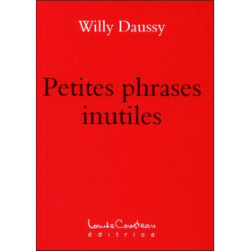 Petites phrases inutiles