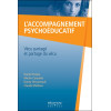 L'accompagnement psychoéducatif - Vécu partagé et partage du vécu