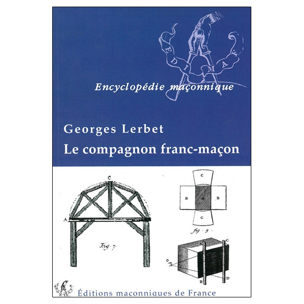 Le compagnon franc-maçon
