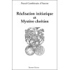 Réalisation initiatique et Mystère chrétien