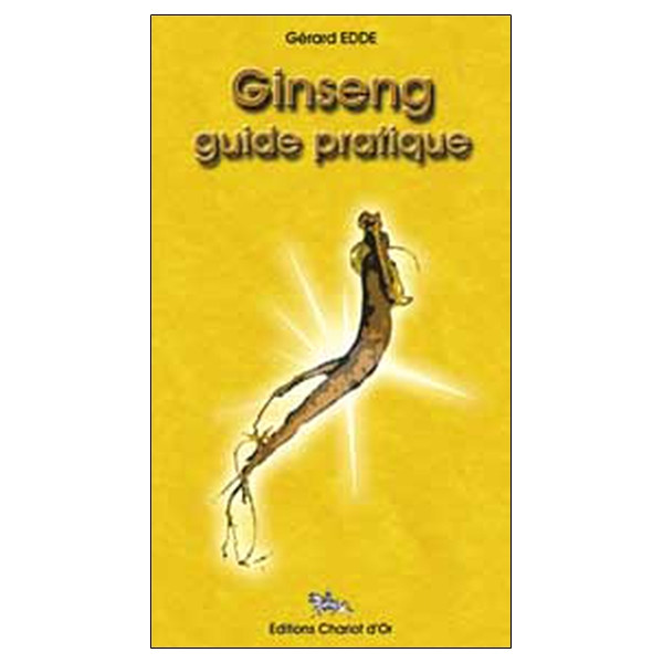 Ginseng - Guide pratique