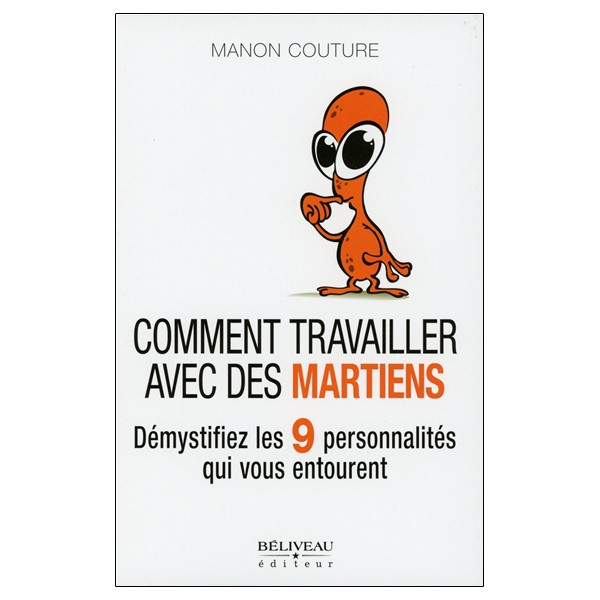 Comment travailler avec des Martiens