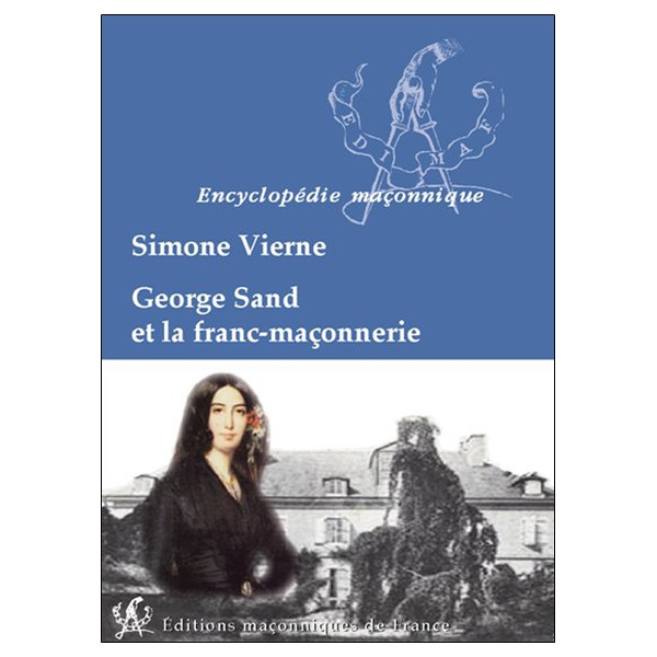George Sand et la franc-maçonnerie