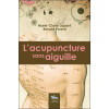 L'acupuncture sans aiguille