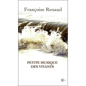 Petite musique des vivants