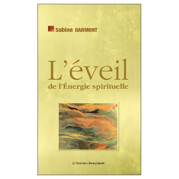 L'éveil de l'Energie spirituelle