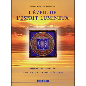 L'éveil de l'esprit lumineux (livre + CD)