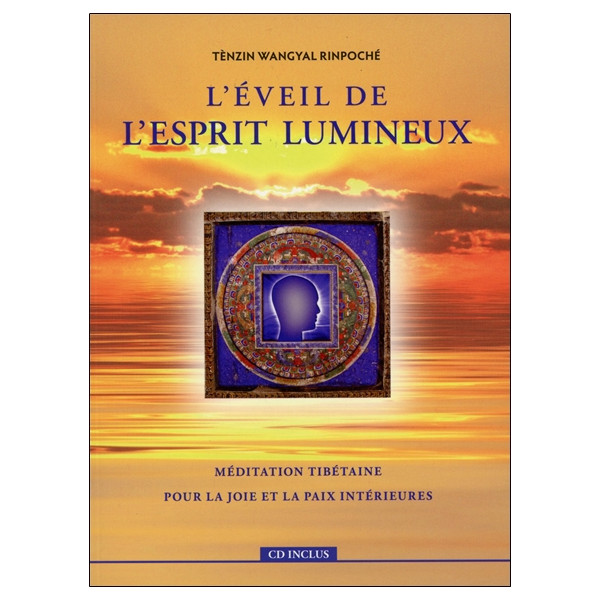 L'éveil de l'esprit lumineux (livre + CD)