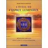 L'éveil de l'esprit lumineux (livre + CD)