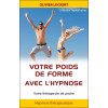 Votre poids de forme avec l'hypnose - Votre thérapeute de poche