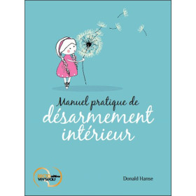 Manuel pratique de désarmement intérieur
