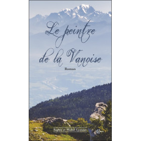 Le peintre de la Vanoise