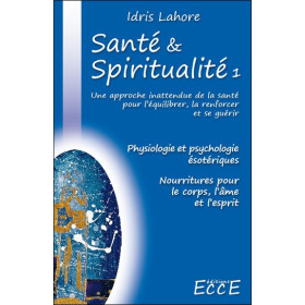 Santé & Spiritualité T1