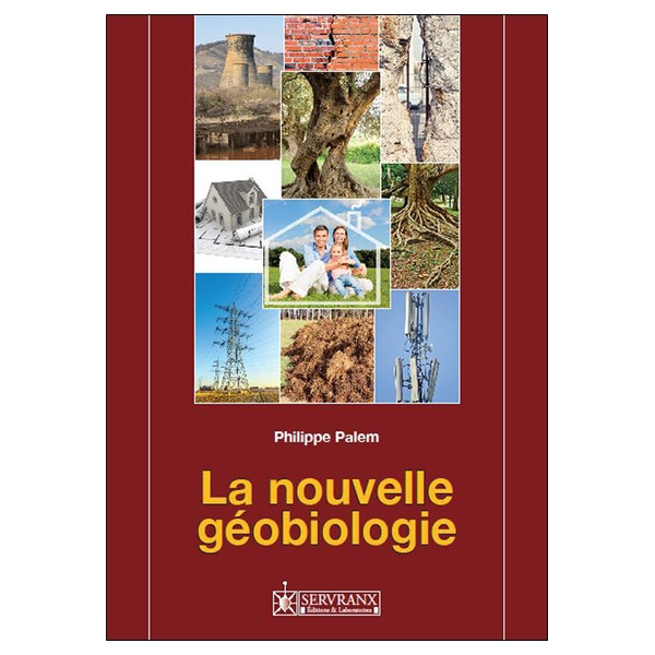 La nouvelle géobiologie - 36 cadrans professionnels