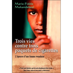 Trois vies contre trois paquets de cigarettes