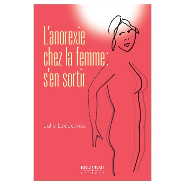 L'anorexie chez la femme : s'en sortir