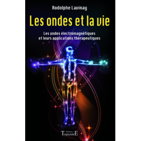 Les ondes et la vie