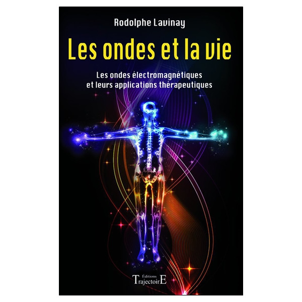 Les ondes et la vie