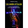 Les ondes et la vie