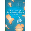Guide de navigation pour mieux orienter sa vie