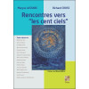 Rencontres vers `les cent ciels`
