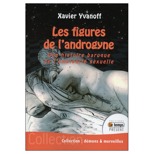 Les figures de l'androgyne - Une histoire baroque