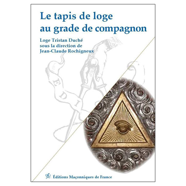 Le tapis de loge au grade de compagnon