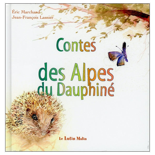 Contes des Alpes du Dauphiné