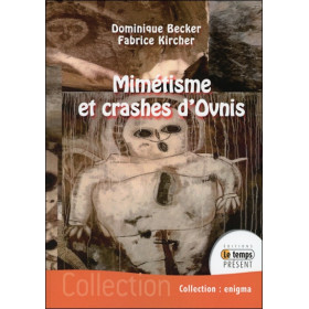 Mimétisme et crashes d'Ovnis