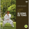 L'art du Qi Gong EE Tong (livre + DVD)