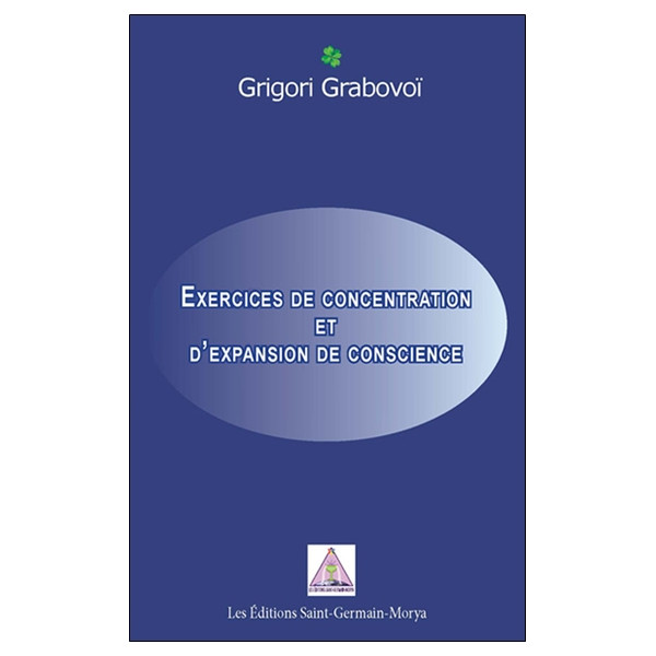 Exercices de concentration et d'expansion de conscience
